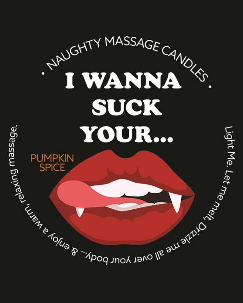 "Naughty Massage Candle - I Wanna Suck Your... - Pumpkin Spice KS14306"