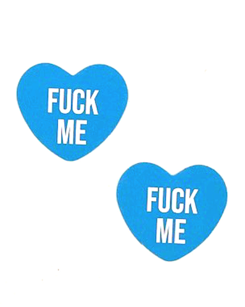 "Fuck Me Blue Candy Heart Pasties NN-FUM-CAH-BLU"