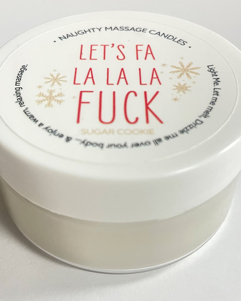 "Let's Fa La La La Fuck Massage Candle - Sugar Cookie 1.7 Oz KS14309"
