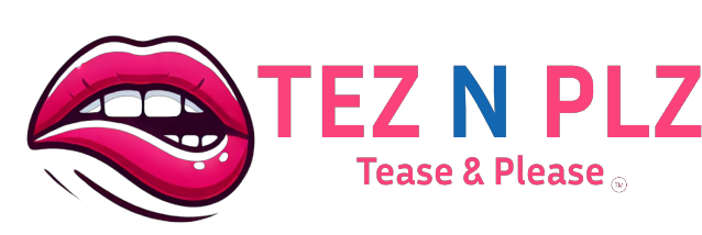 Tez N Plz