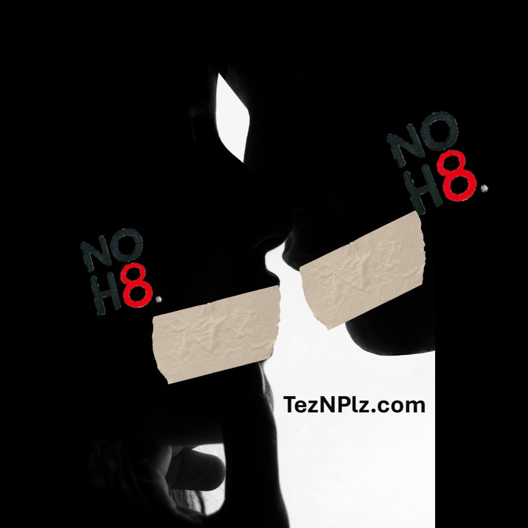 TezNPlz Proudly Supports NOH8