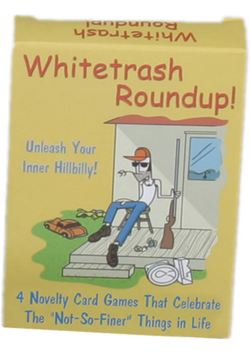 Whitetrash Roundup!