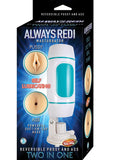 Always Redi Masturbator Pussy and Ass Masturbator Waterproof Non Vibrating