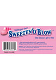 Sweeten D Blow Bubblegum