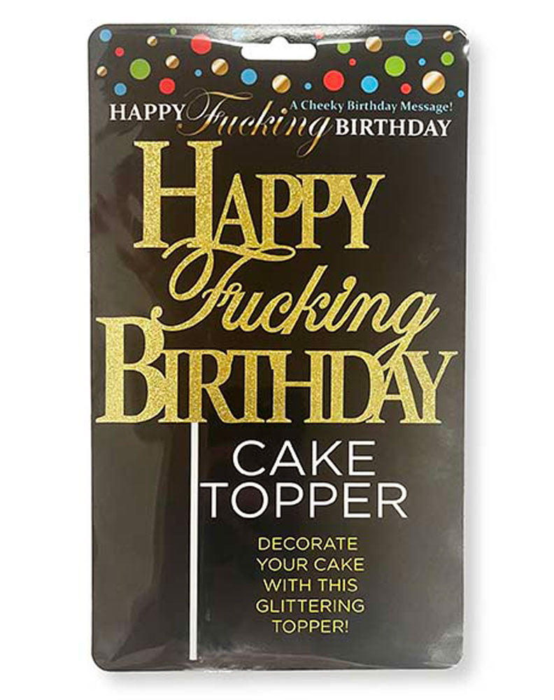 "Happy Fucking Birthday Cake Topper - Gold LG-CP1107"