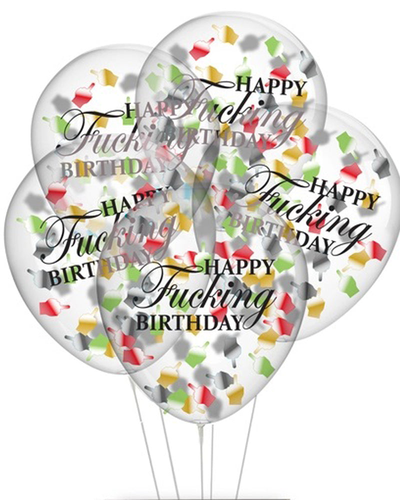 Happy Fucking Birthday Confetti Balloons