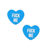 "Fuck Me Blue Candy Heart Pasties NN-FUM-CAH-BLU"