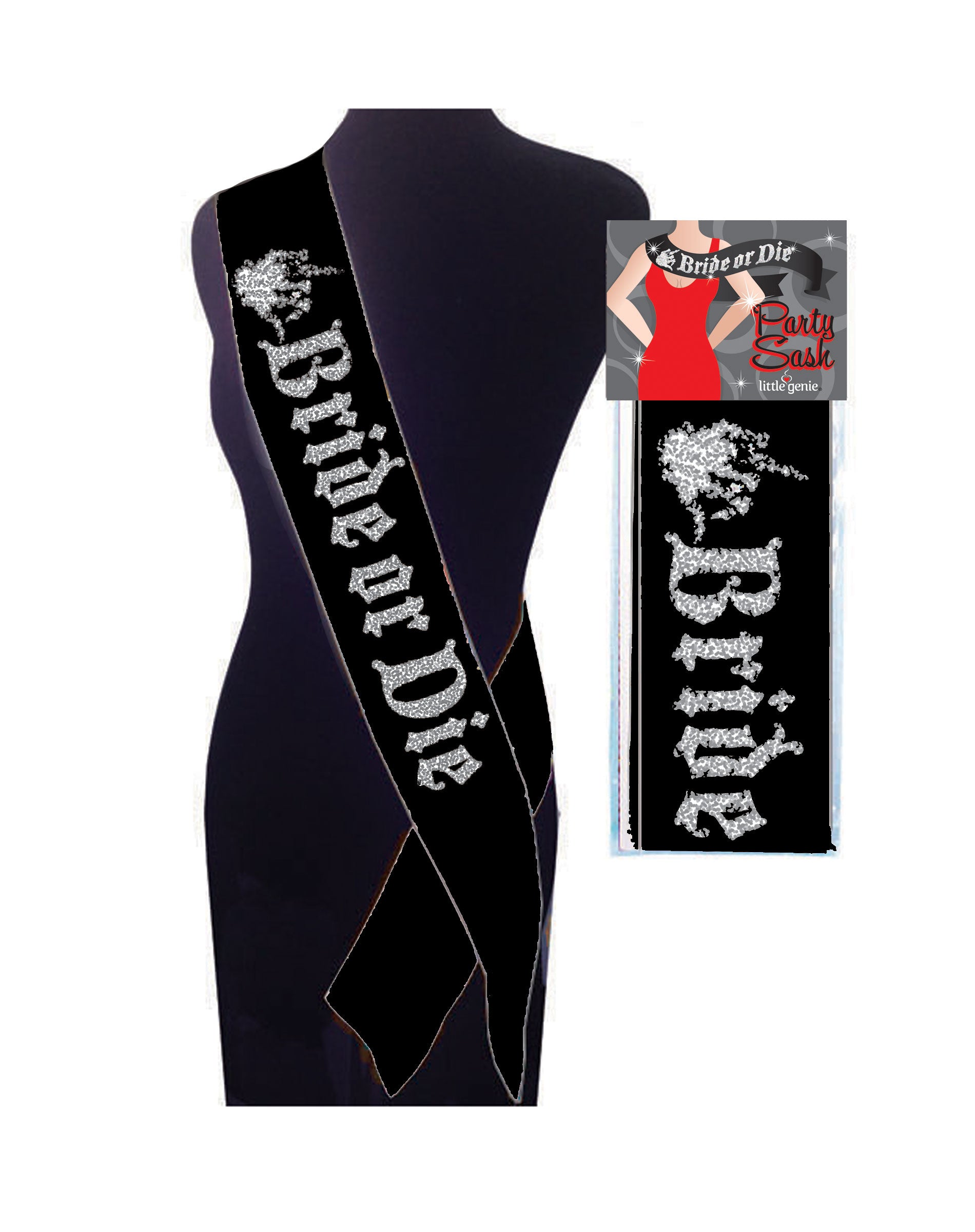 "Bride or Die Sash - Black LG-NVC109"