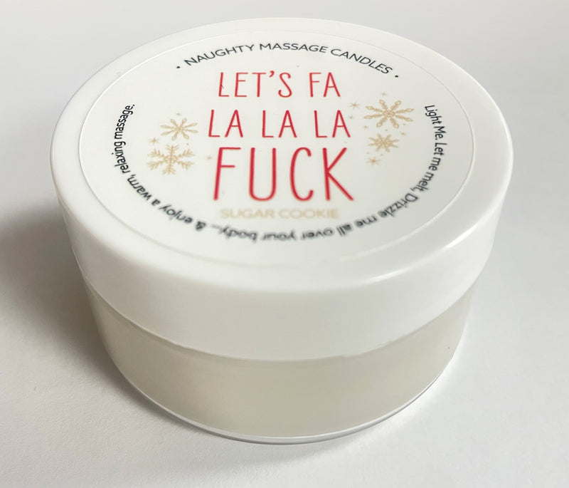 "Let's Fa La La La Fuck Massage Candle - Sugar Cookie 1.7 Oz KS14309"